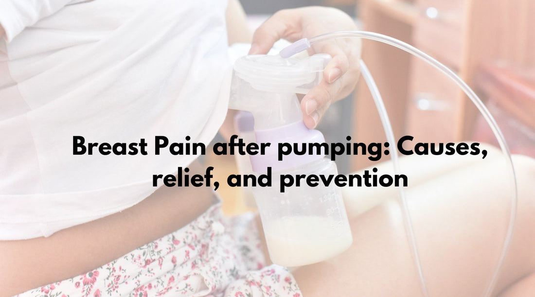 Breast Pain After Pumping: Causes, Relief, and Prevention