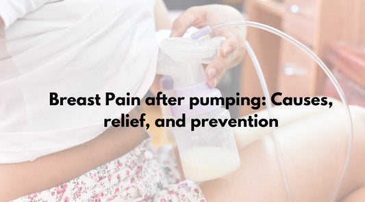 Breast Pain After Pumping: Causes, Relief, and Prevention