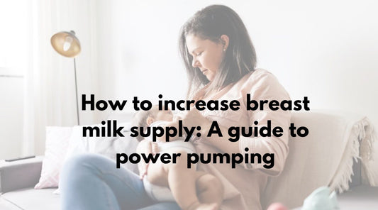 How to increase breast milk supply: A guide to power pumping