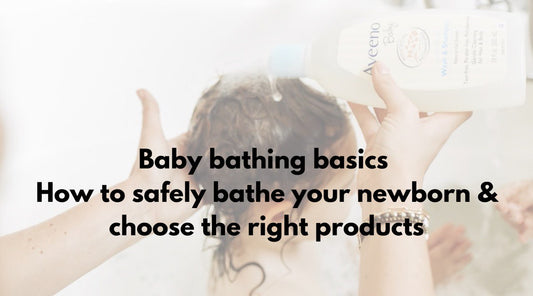 Baby Bathing Basics: How to Safely Bathe Your Newborn and Choose the Right Products